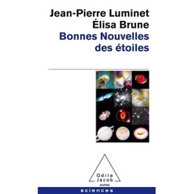 Bonnes nouvelles des étoiles