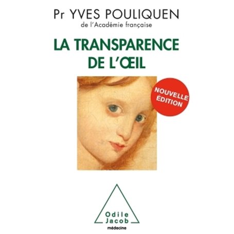 La Transparence de l'oeil