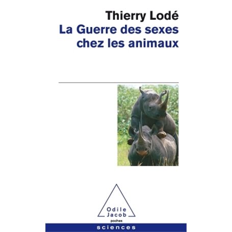 La Guerre des sexes chez les animaux