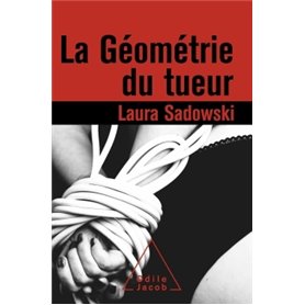 La Géométrie du tueur