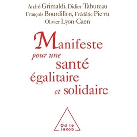 Manifeste pour une santé égalitaire et solidaire