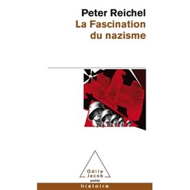 La Fascination du nazisme