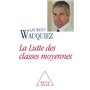 La Lutte des classes moyennes