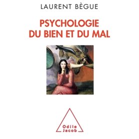 Psychologie du bien et du mal