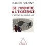 De l'identité à l'existence