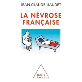 La Névrose française