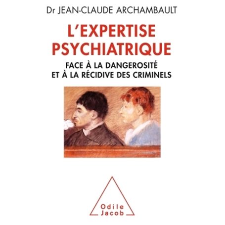 L'Expertise psychiatrique