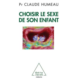 Choisir le sexe de son enfant