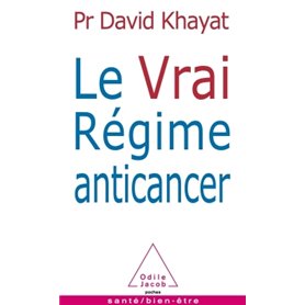 Le Vrai Régime anticancer