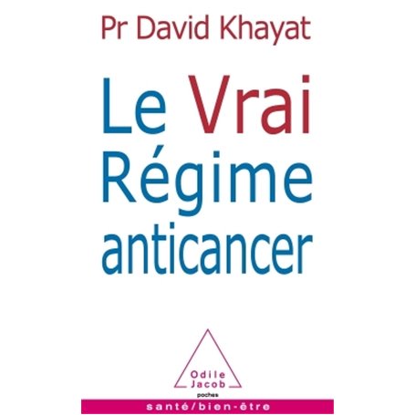 Le Vrai Régime anticancer