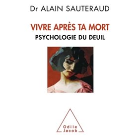 Vivre après ta mort