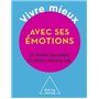 Vivre mieux avec ses émotions