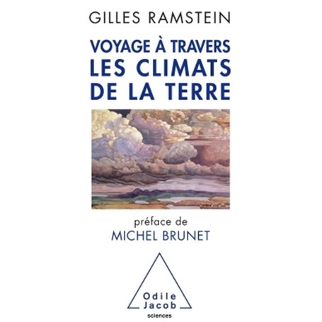 Voyage à travers les climats de la Terre