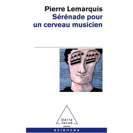 Sérénade pour un cerveau musicien