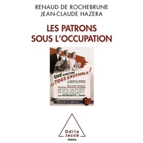 Les Patrons sous l'Occupation