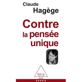 Contre la pensée unique