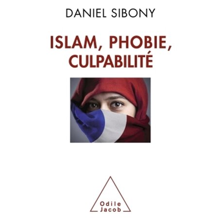 Islam, phobie, culpabilité