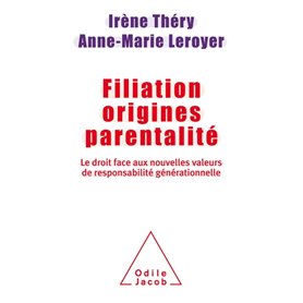 Filiation Origines Parentalité