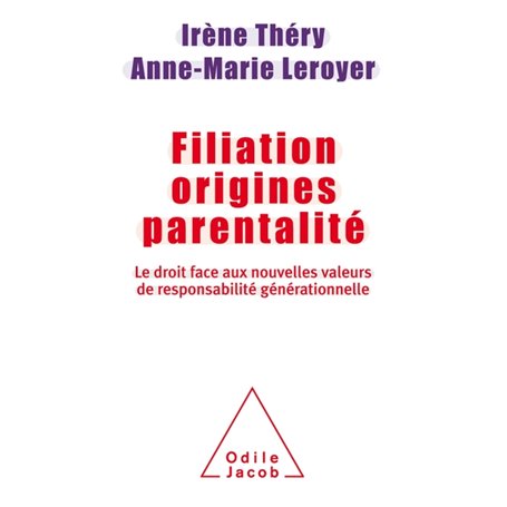 Filiation Origines Parentalité