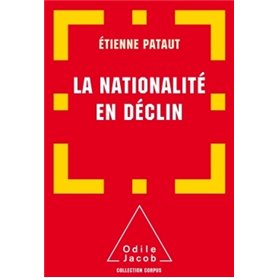 La Nationalité en déclin