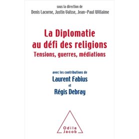 La Diplomatie face au défi des religions