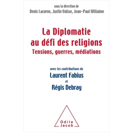 La Diplomatie face au défi des religions