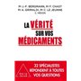 La Vérité sur vos médicaments