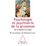 Psychologie et psychiatrie de la grossesse