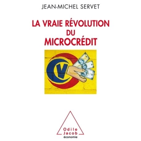 La vraie révolution du microcrédit