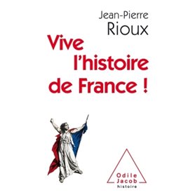 Vive l'histoire de France!