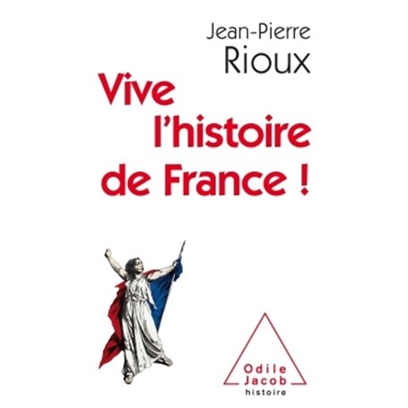 Vive l'histoire de France!