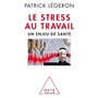 Le Stress au travail NE