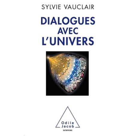 Dialogues avec l'Univers