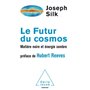 Le Futur du cosmos