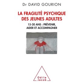 La Fragilité des jeunes adultes