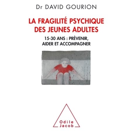 La Fragilité des jeunes adultes