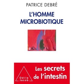 L'Homme microbiotique