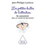 Les petites bulles de l'attention