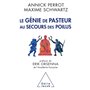 Le Génie de Pasteur au secours des poilus