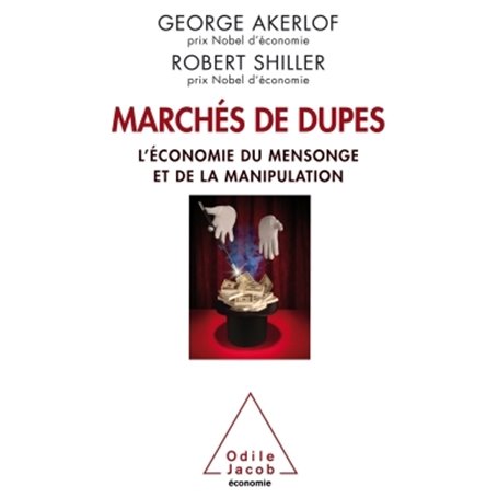 Marchés de dupes.