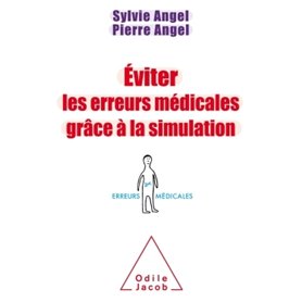 Eviter les erreurs médicales grâce à la simulation