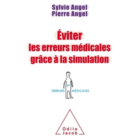 Eviter les erreurs médicales grâce à la simulation