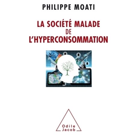 La Société malade de l'hyperconsommation