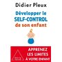 Développer le self-control de son enfant