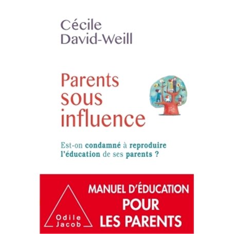 Parents sous influence