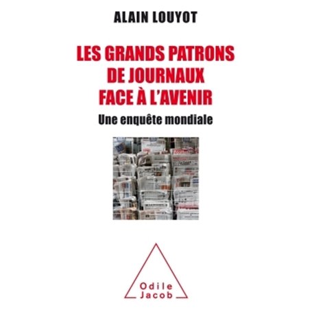 Les grands patrons de journaux face à l'avenir