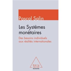 Les systèmes monétaires