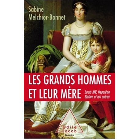 Les grands hommes et leur mère