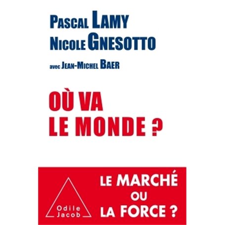 Où va le monde?