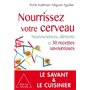 Nourrissez votre cerveau